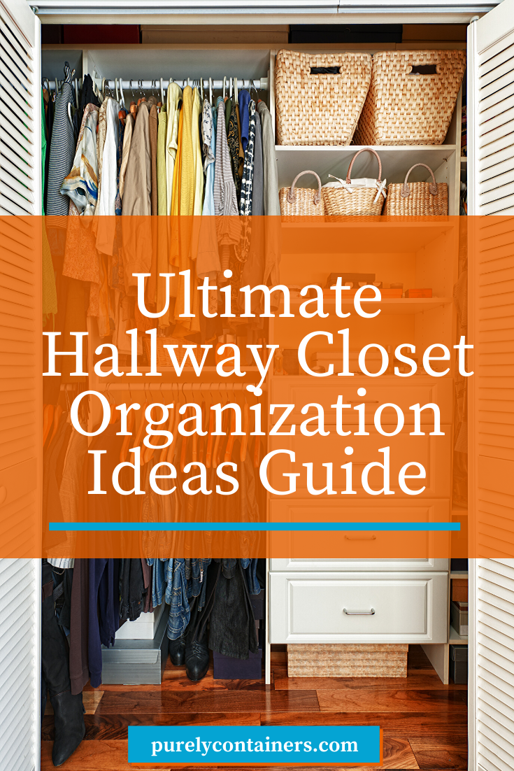 Ultimate Hallway Closet Organization Ideas Guide Purely Containers   Hallway Closet Organization 